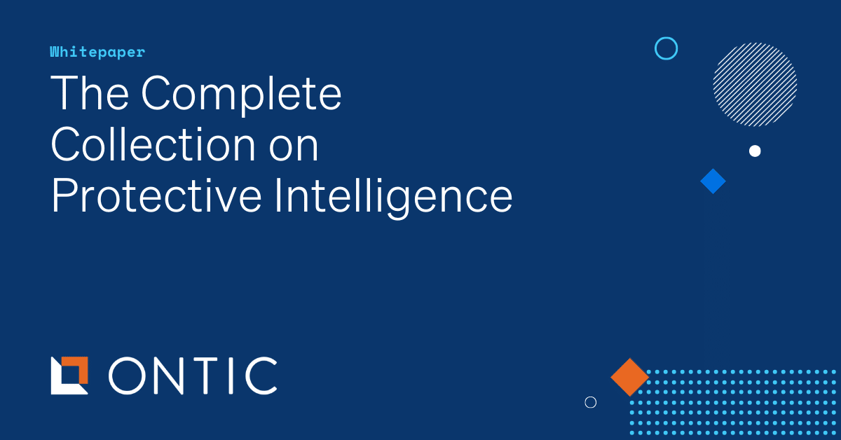 The Complete Collection On Protective Intelligence - Ontic